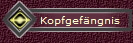 Kopfgefngnis