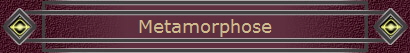 Metamorphose