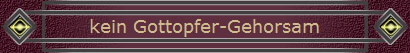 kein Gottopfer-Gehorsam